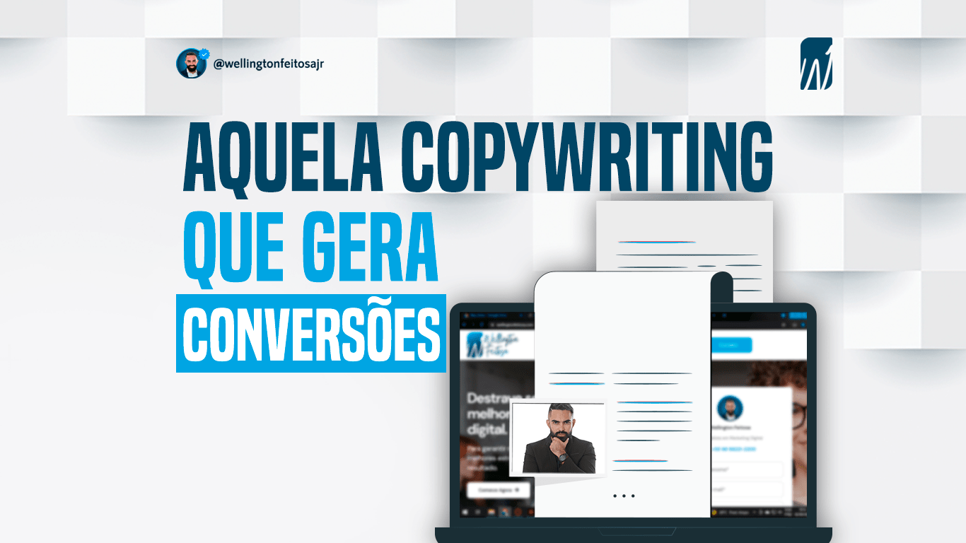 Wellington Feitosa - Marketing Digital - O que é copywriting (